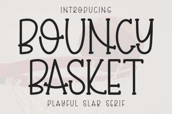 Bouncy Basket Font: A Playful Choice for Creative Projects