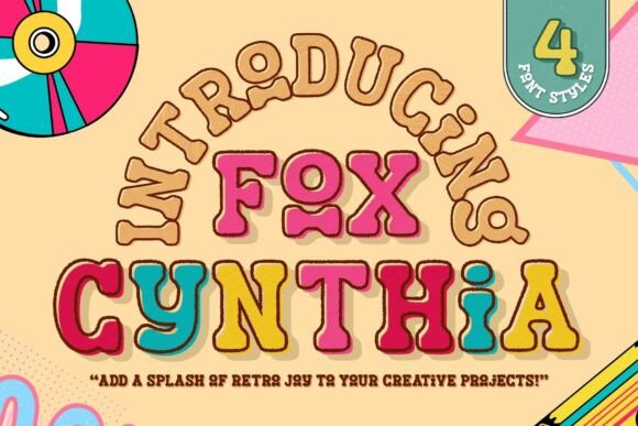 Fox Cynthia Font: A Playful Way to Bring Back the Groovy Vibe
