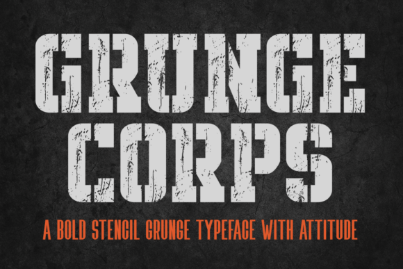 Grunge Corps: Strategic Use of a Bold Stencil Display Font for Creative Impact
