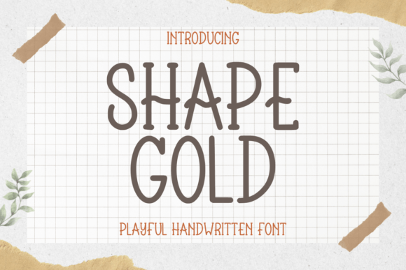 Shape Gold: A Whimsical Font for Creative Projects and Beyond