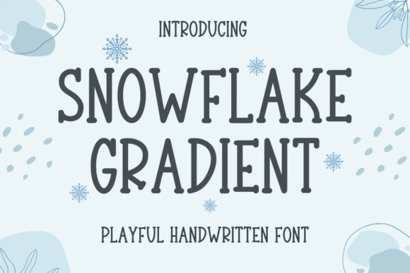 Snowflake Gradient: A Whimsical Font for Creative Projects